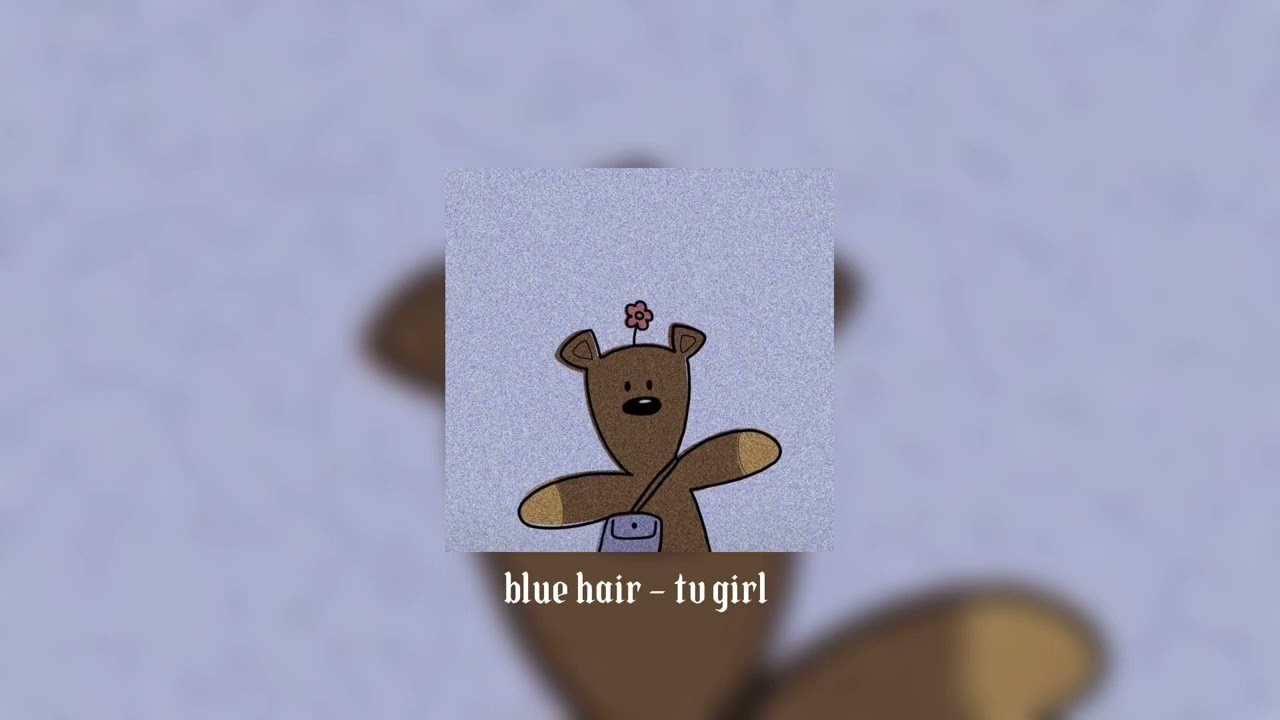 blue hair - sped up + pitched