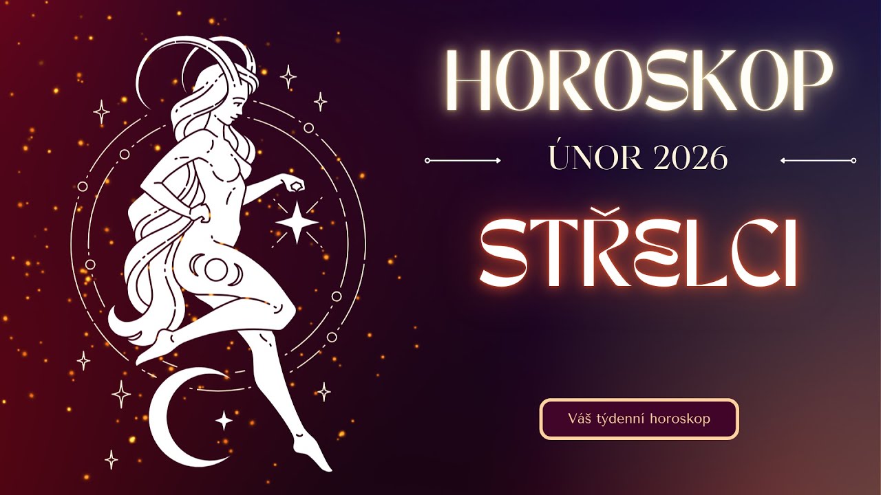 🏹 Horoskop pro Střelce na únor 2026 🏹✨ #strelec #horoskop #horoskop2026 #horoskopy