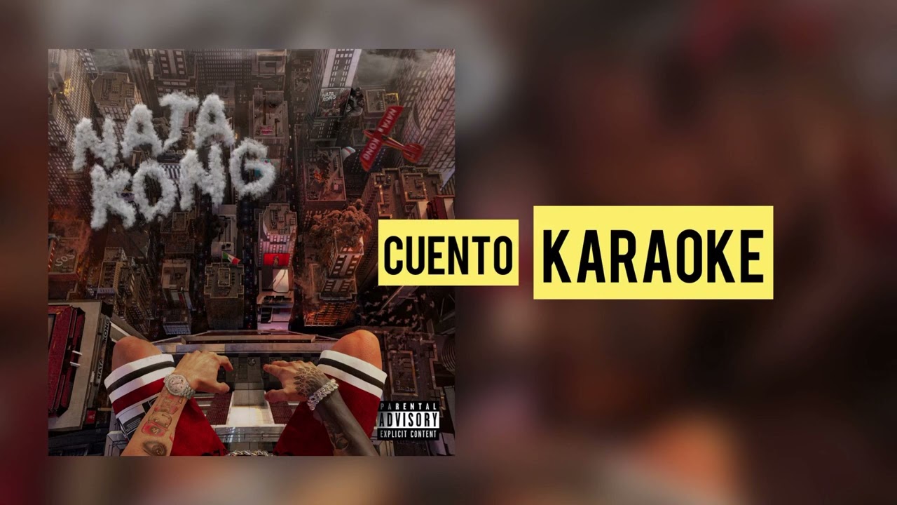 Cuento - Natanael Cano (karaoke)