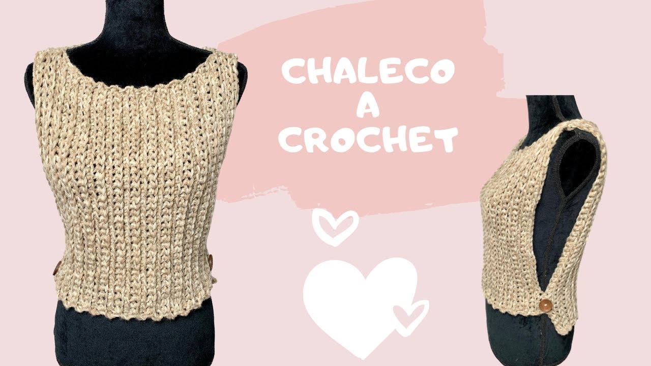 #crochetparaprincipiantes CHALECO A CROCHET SUPER FACIL.