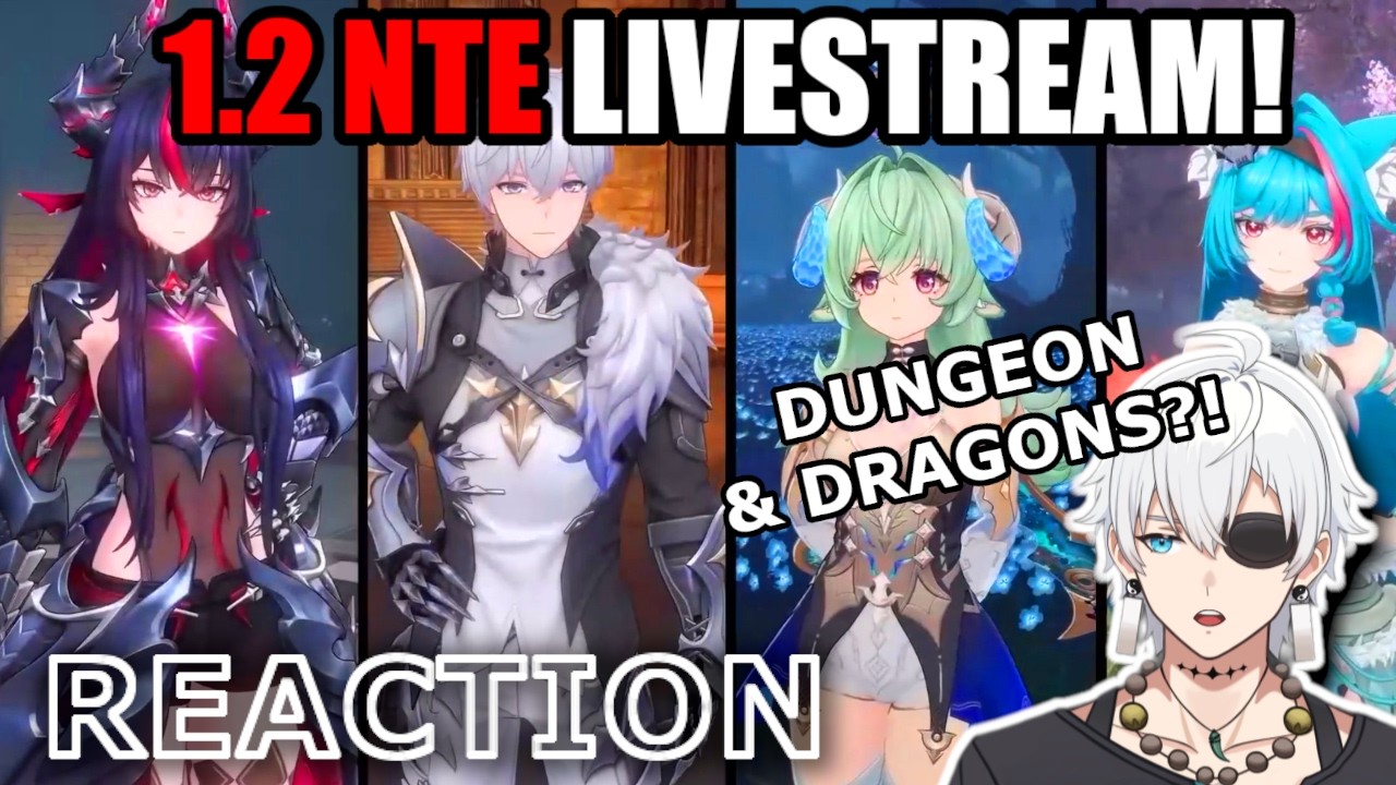 NTE 1.2 GOT NEW TABLETOP RPG MODE ?  REACTION Developer Livestream [Live]