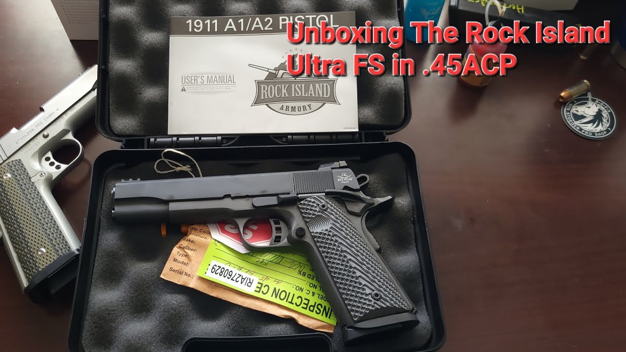 Unboxing The Rock Island Ultra FS 1911 in .45ACP
