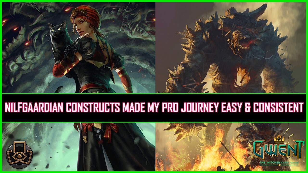 Gwent | Nilfgaardian Constructs Made My Pro Journey Easy & Consistent!