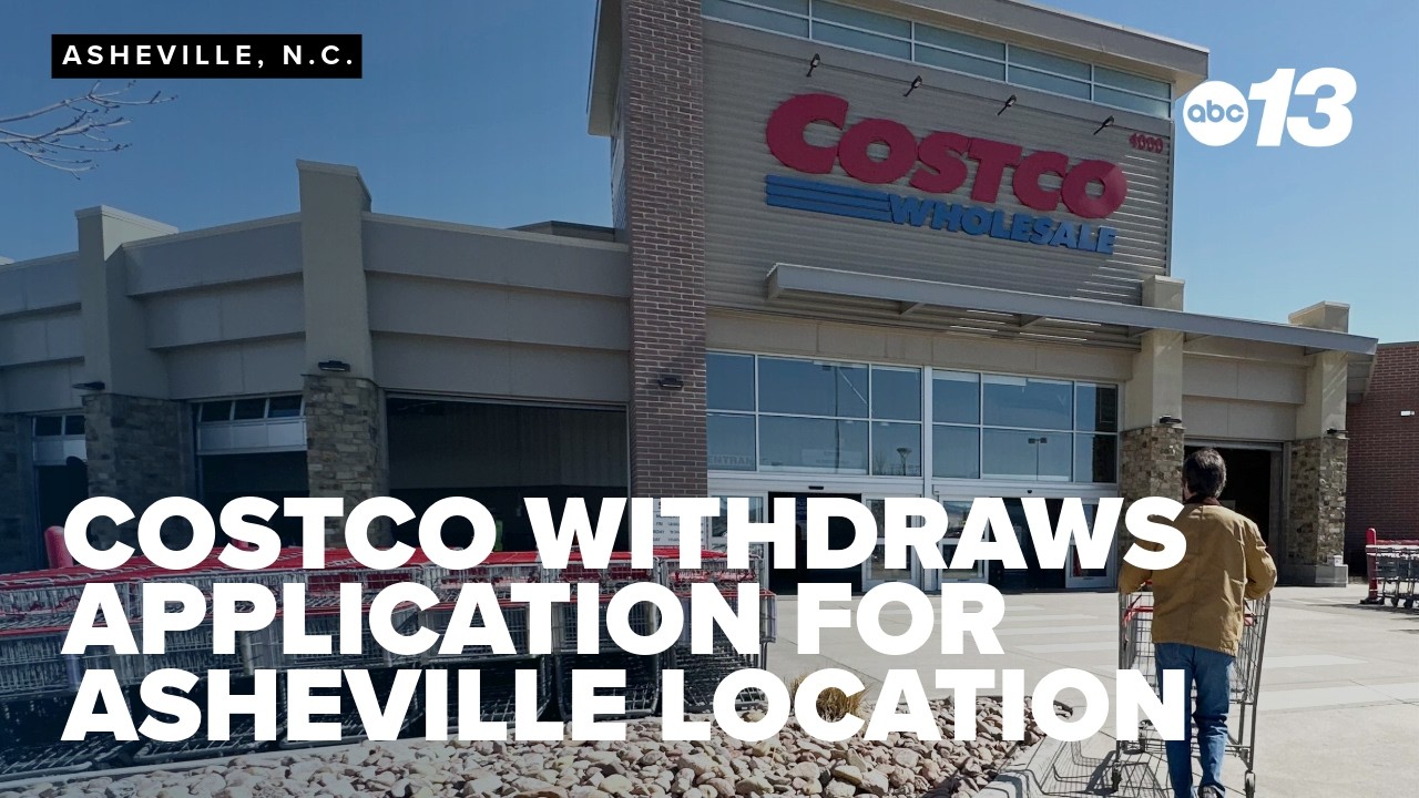 Costco withdraws application for Asheville location due to increased costs