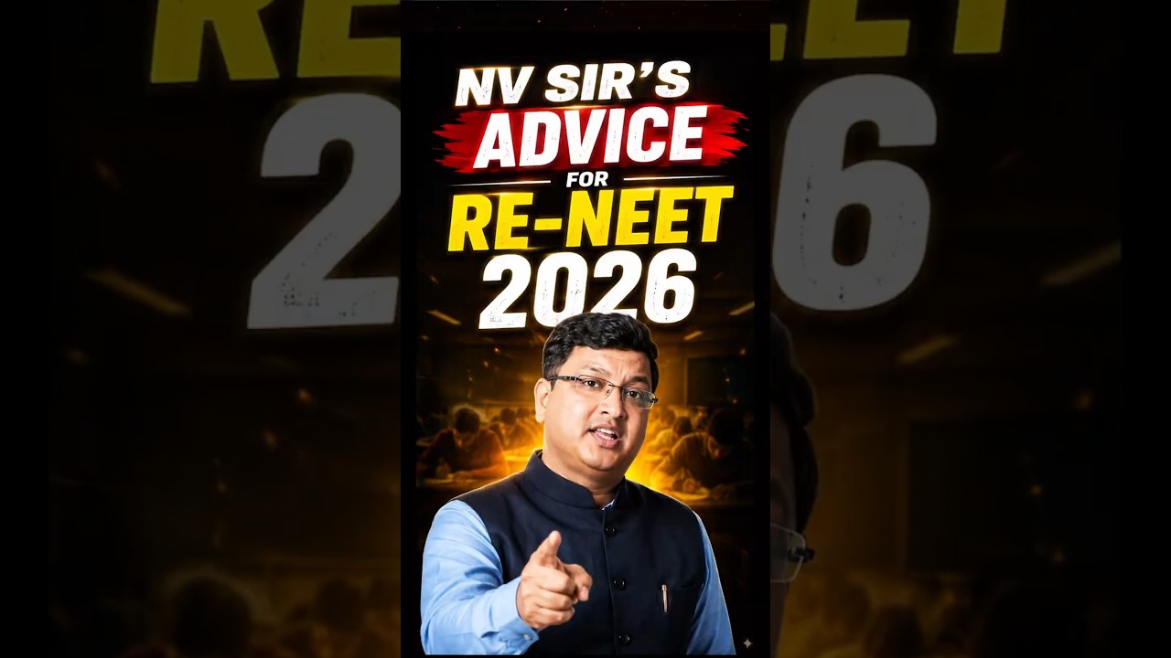 NV Sir's Advice For RE-NEET 2026 | NV Sir Motivation 💪#neet2026 #nvsir #strategy | Motion NEET
