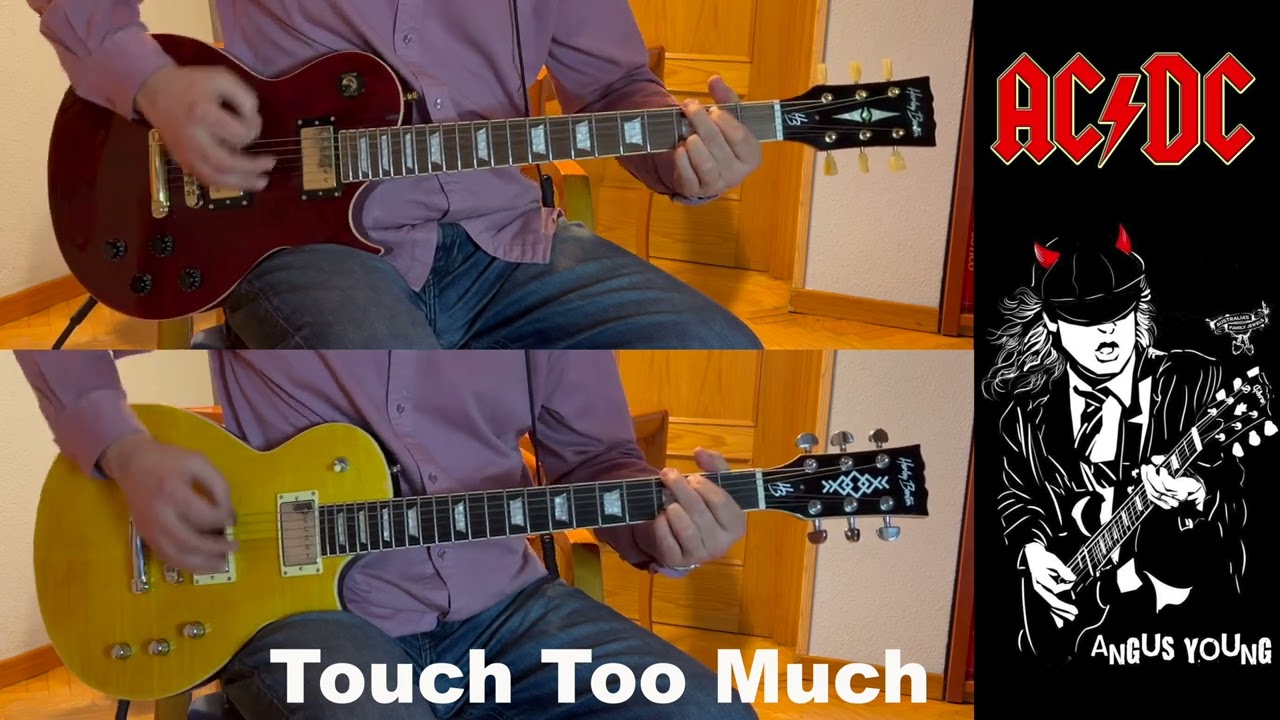 ACDC - Touch Too Much Guitar Cover