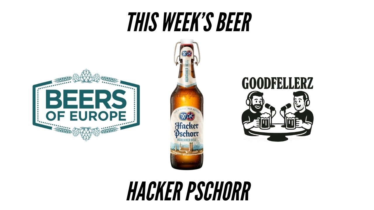 From Munich with Love: Hacker Pschorr Beer Review
