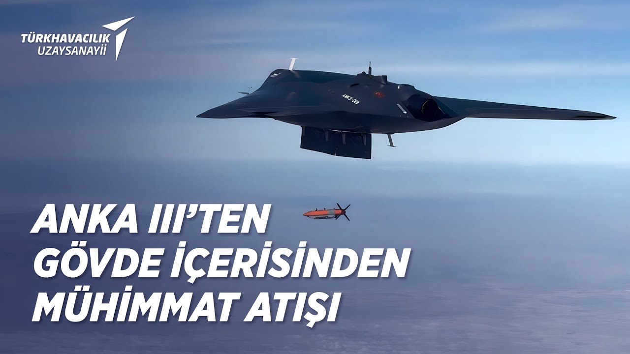 ANKA III’ten Gövde İçerisinden Mühimmat Atışı