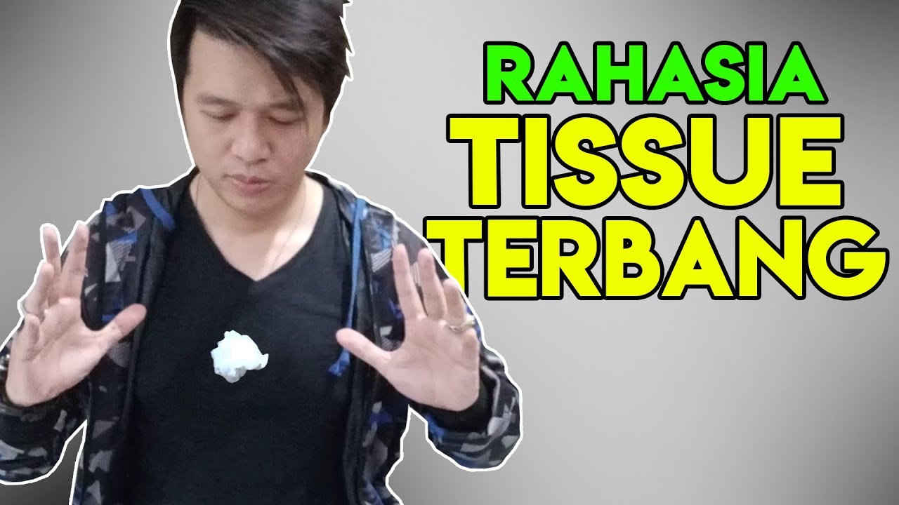 RAHASIA TRIK SULAP TISSUE TERBANG MELAYANG + GIVE AWAY KE 13 RAJA SULAP