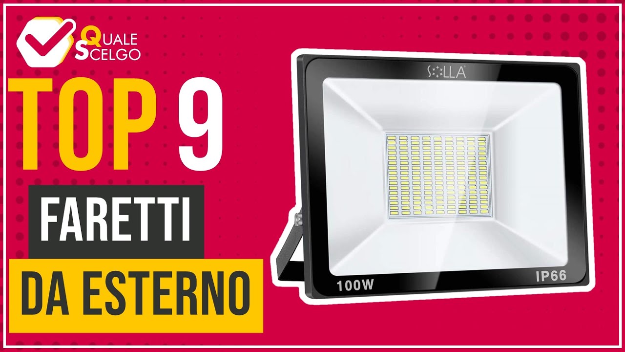 Faretti da esterno - Top 9 - (QualeScelgo)