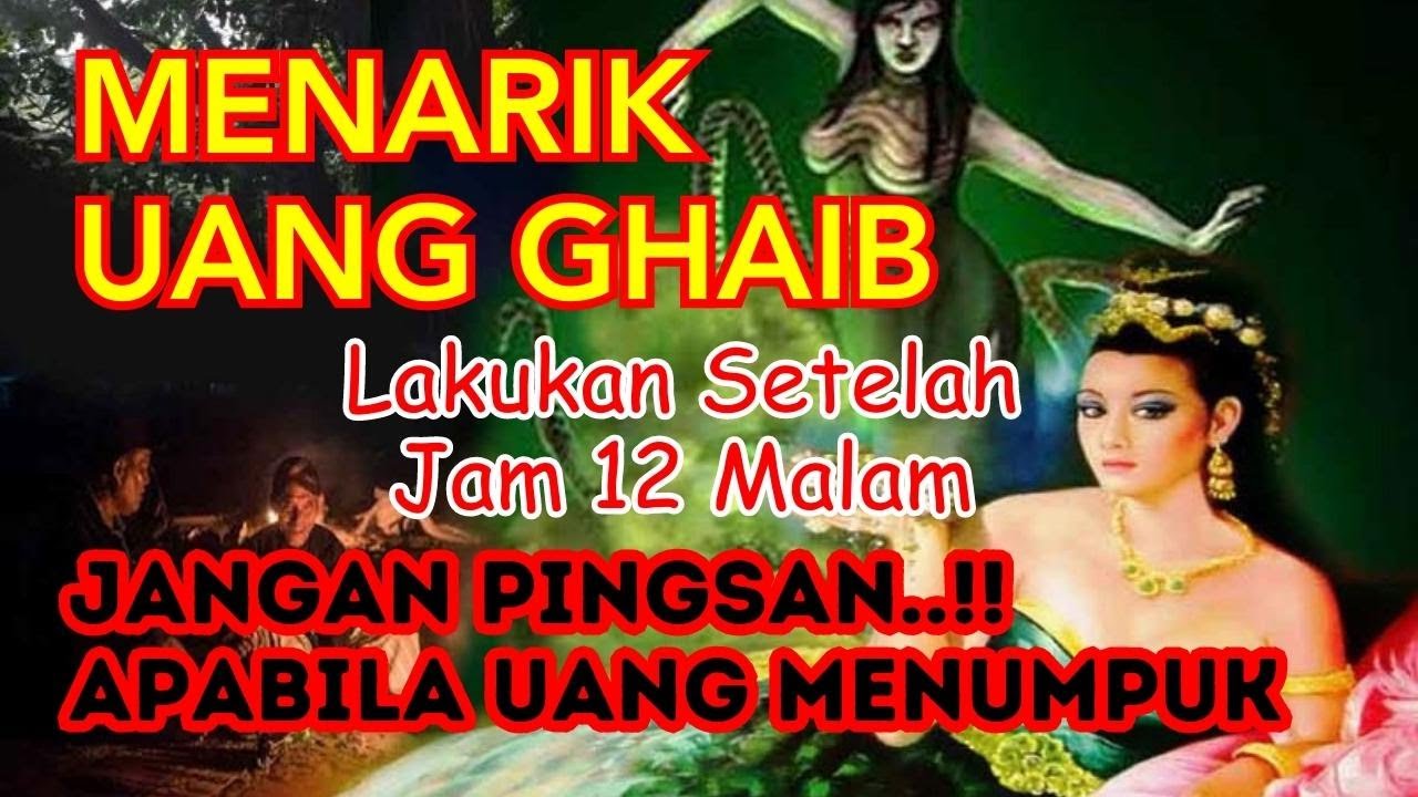 💰MENARIK UANG GHAIB💰 Cukup Lakukan Di Atas Jam 12 Malam, Uang Menumpuk
