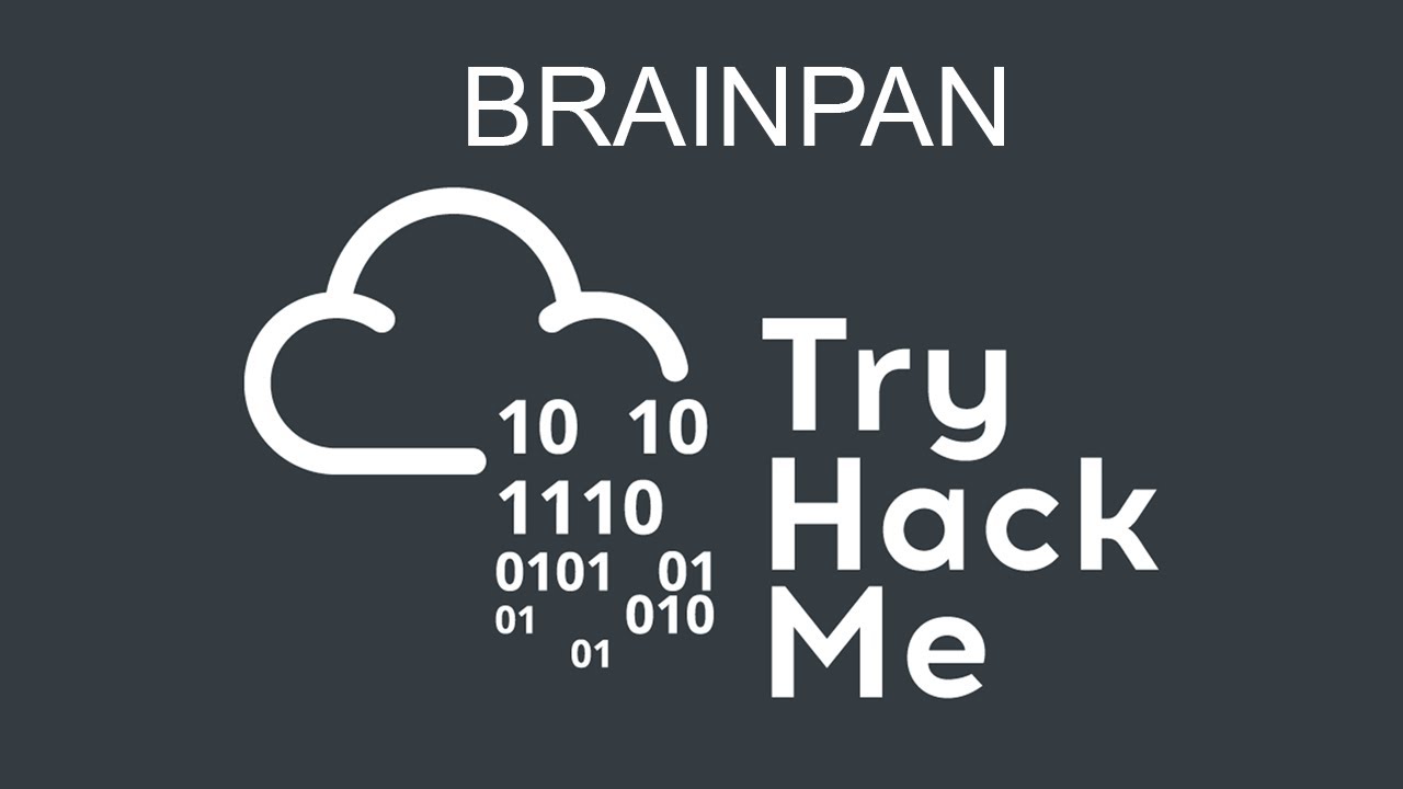 Brainpan TryHackMe Walkthrough