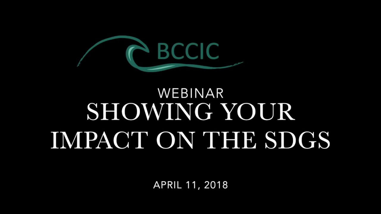 BCCIC Webinar: Showing your impact on the SDGs