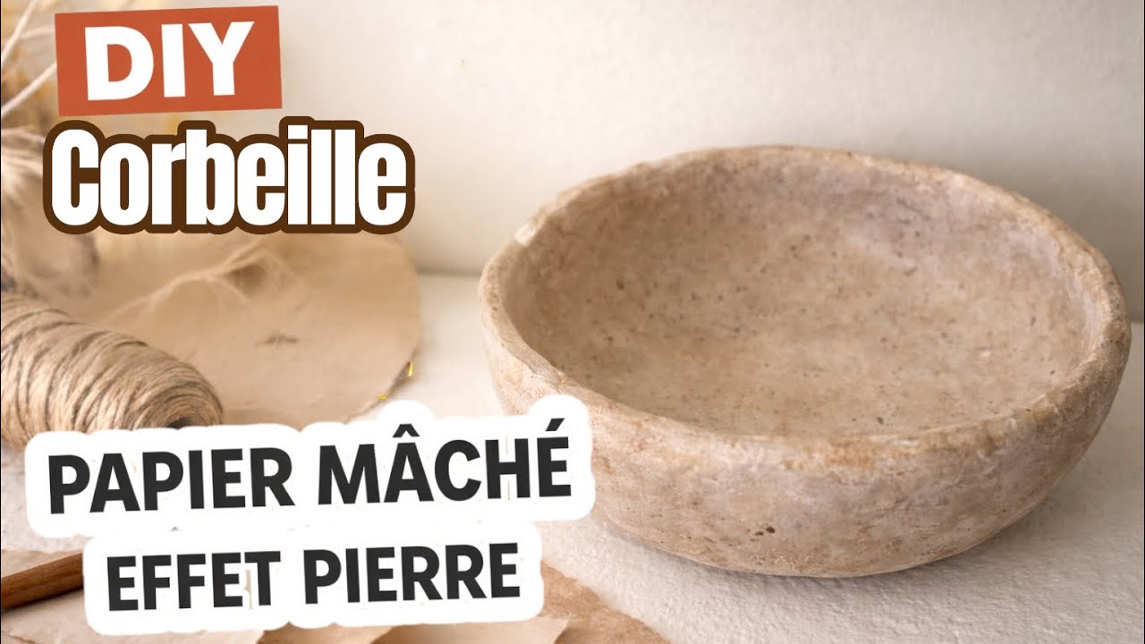 DIY CORBEILLE EN PAPIER MÂCHÉ | Effet pierre vieilli ultra design (Déco tendance)