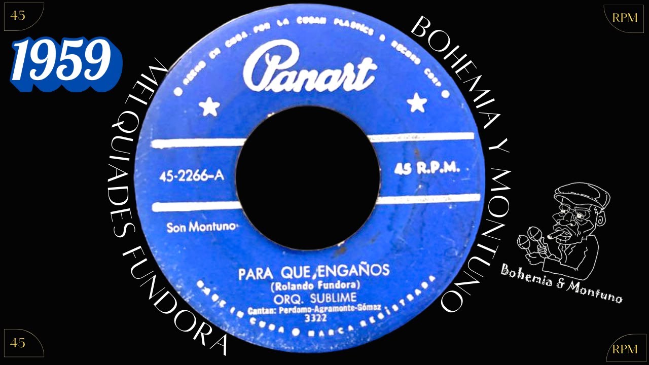 Orquesta Sublime - Para Que Engaños (1959)