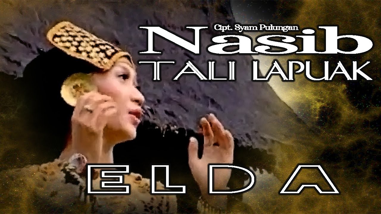 Elda  || NASIB TALI LAPUAK