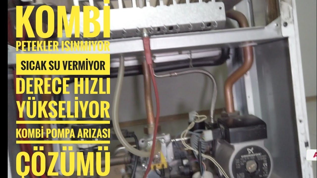 Kombi Petekleri Isıtmıyor / Sıcak Su Vermiyor / Derece Birden Yükseliyor Pompa Arızası Çözümü