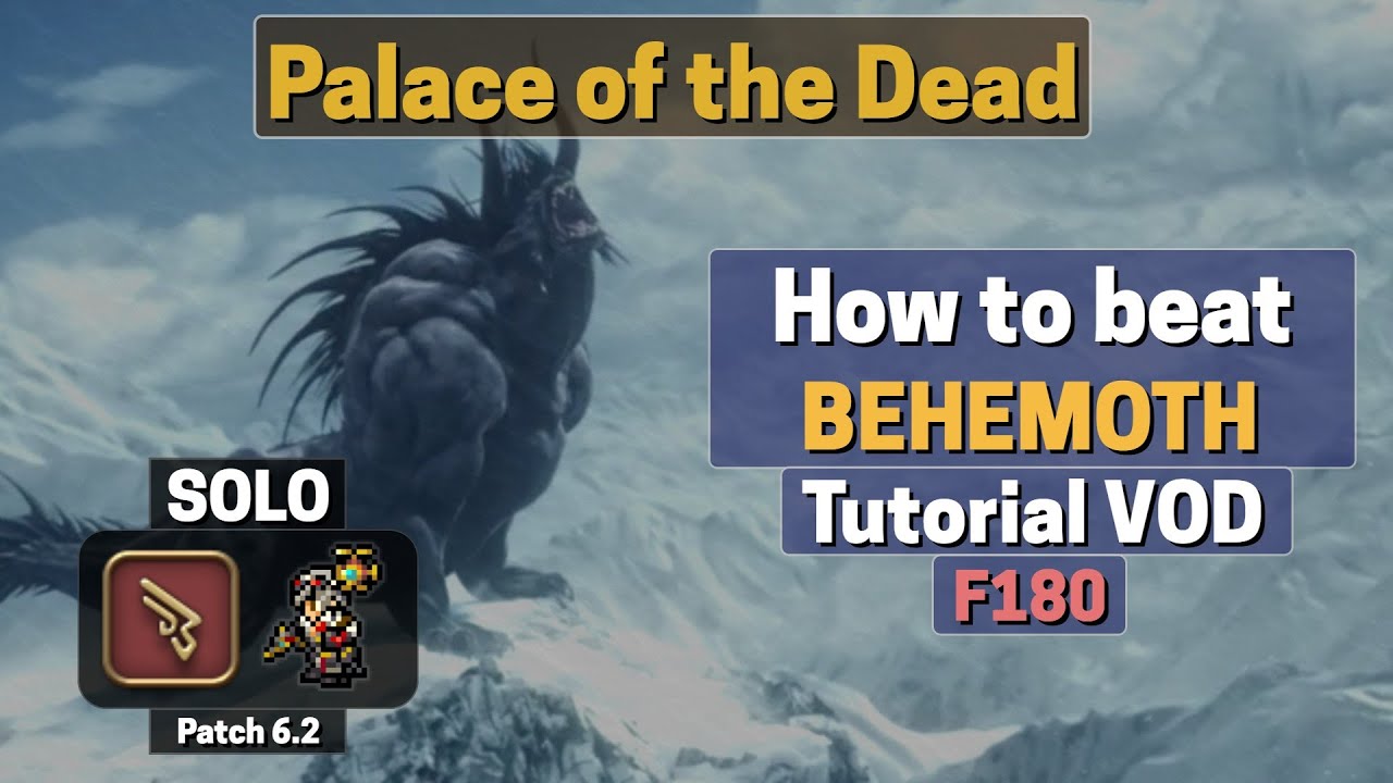 Solo Palace of the Dead (PotD) Machinist (MCH )180 (Behemoth) Guide