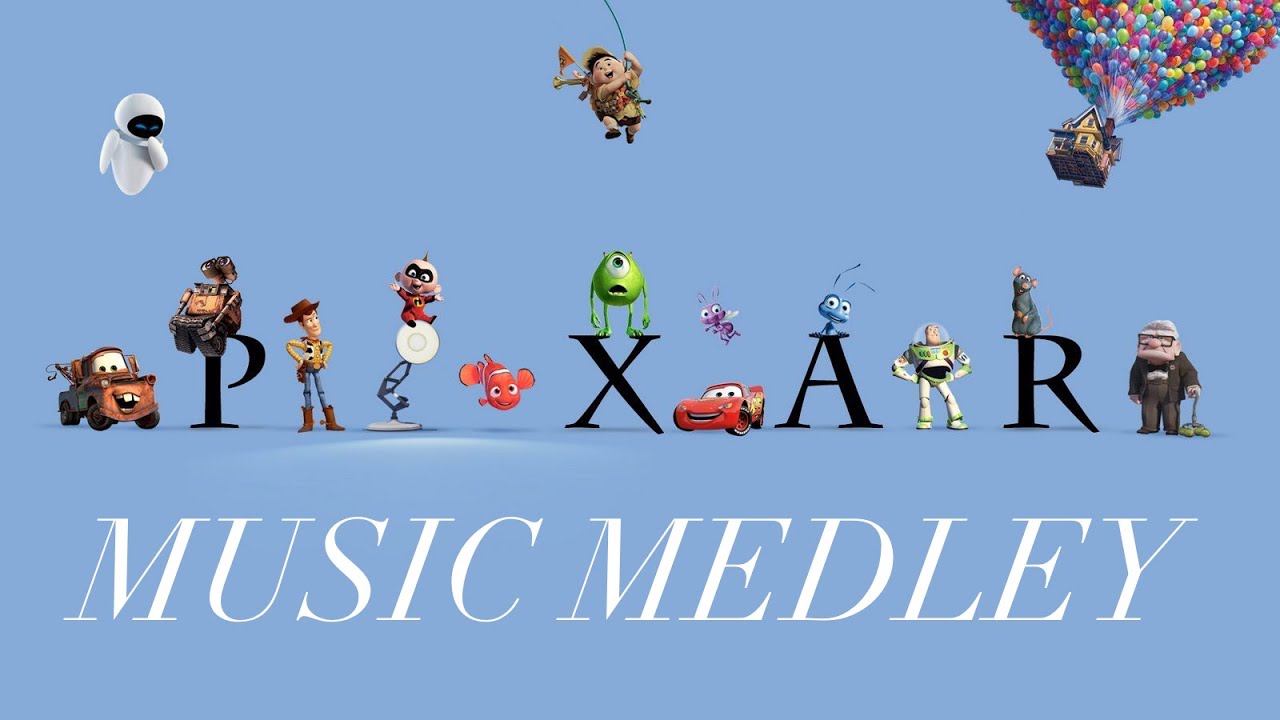 Pixar Movie Music Medley (Toy Story to Luca)