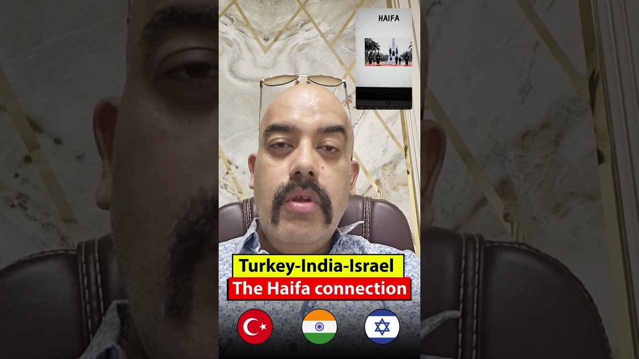 Turkey - India - Israel ~ The Haifa connection | Dr Sidharth Arora #Haifa #israel #india #turkey