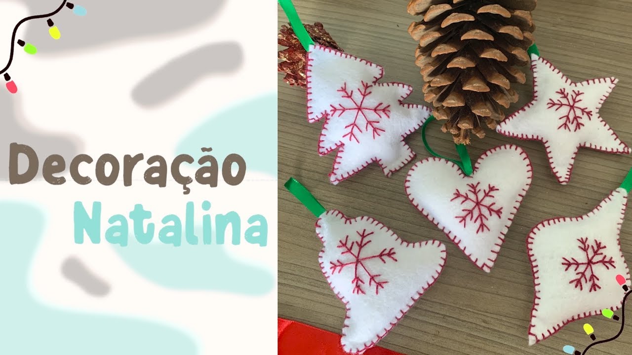 #FaçaVocêMesmo - Enfeites Natalinos com Feltro e Bordado