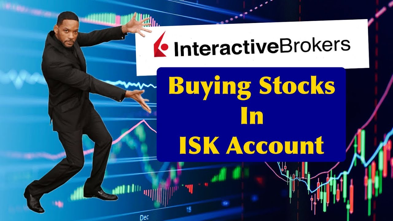 Купить акции в ISK на Interactive Brokers Sweden | Как купить акции в IBKR из Швеции