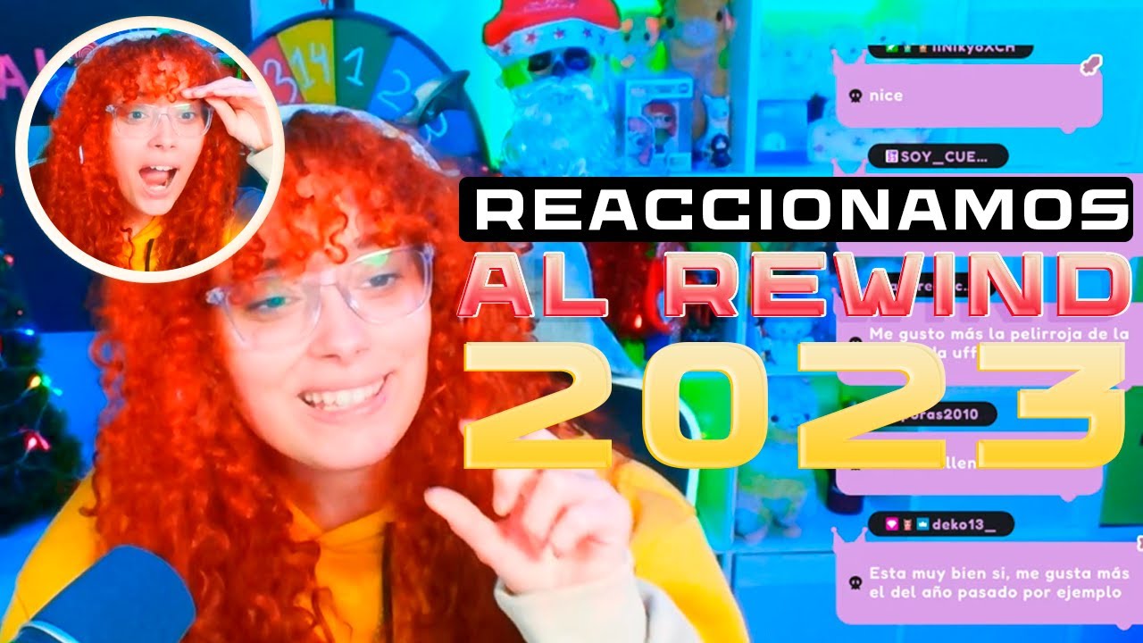 🤖¡REACCIONO AL REWIND 2023!🔴 - ItamiCH