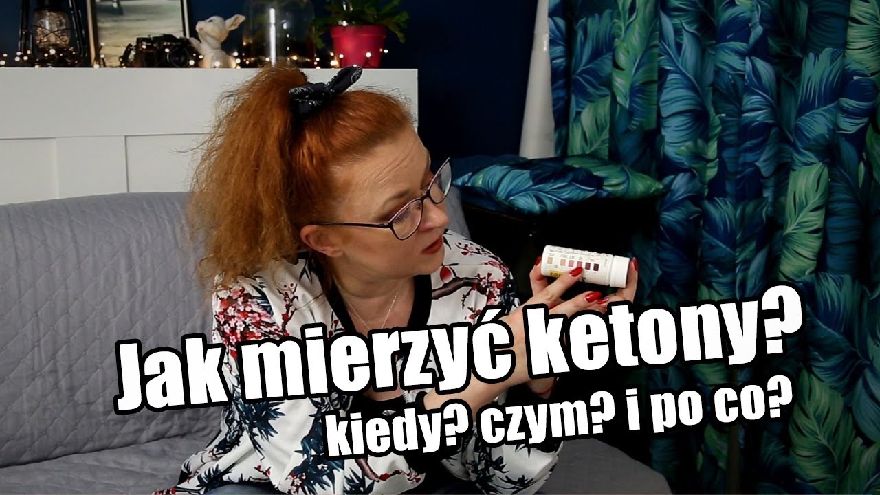 Dieta KETO. Jak mierzyć ketony? Kiedy je mierzyć? Czym? I po co?