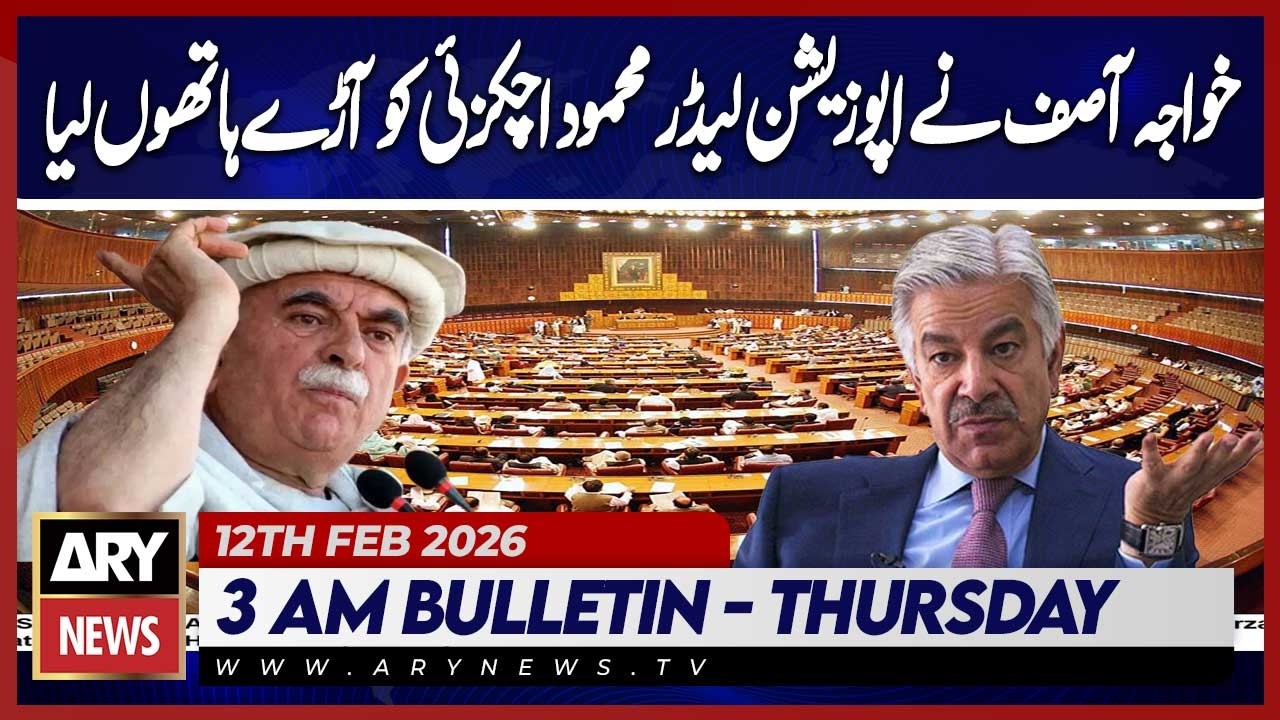 Khawaja Asif Criticizes Opposition Leader Mahmood Achakzai | ARY News 3 AM Bulletin | 12th Feb 2026