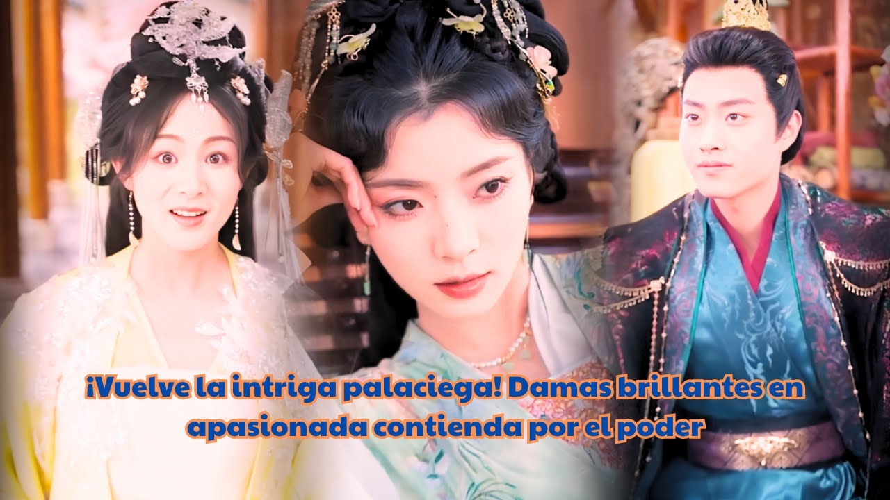 &iexcl;Vuelve la intriga palaciega! Damas brillantes en apasionada contienda por el poder #cine #historias