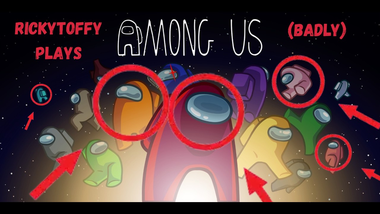 RickyToffy play AMONG US (badly)
