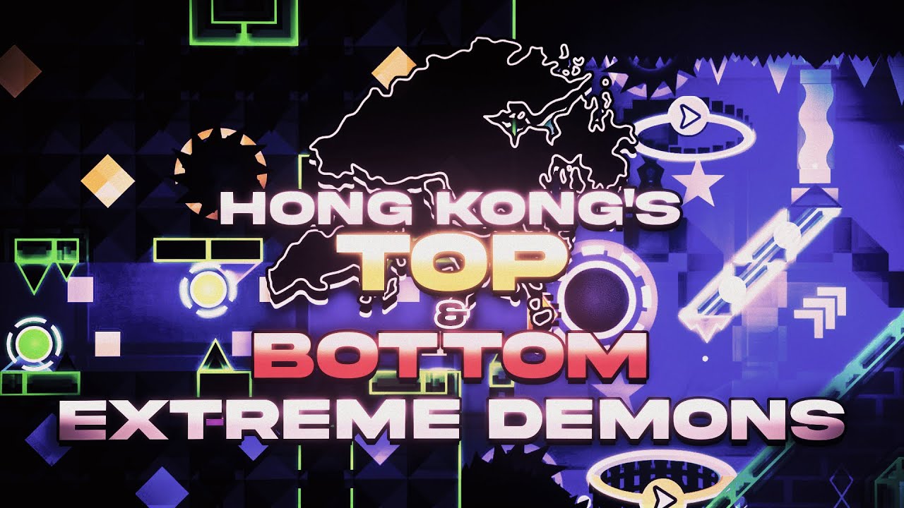 [2023] The Best & Worst Extreme Demons ranked by the Hong Kong GD Community!