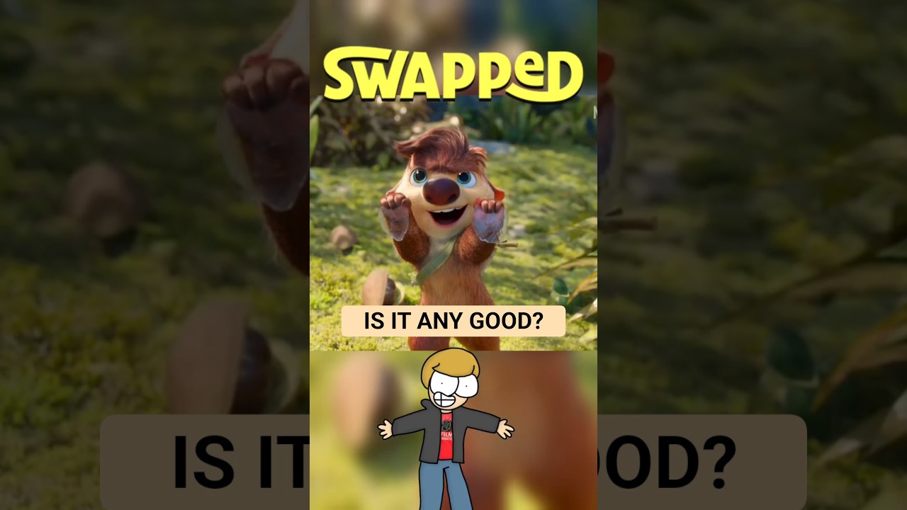 SWAPPED Is Finally Here #opinion #movie #animation #netflix
