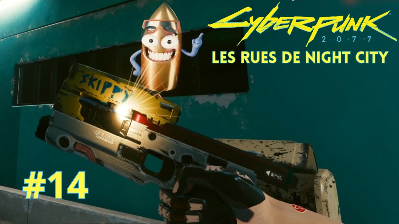Cyberpunk 2077 #14 - Les rues de Night City