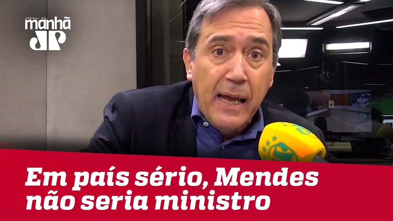 Em qualquer país sério, Gilmar Mendes não seria ministro do STF | Marco Antonio Villa