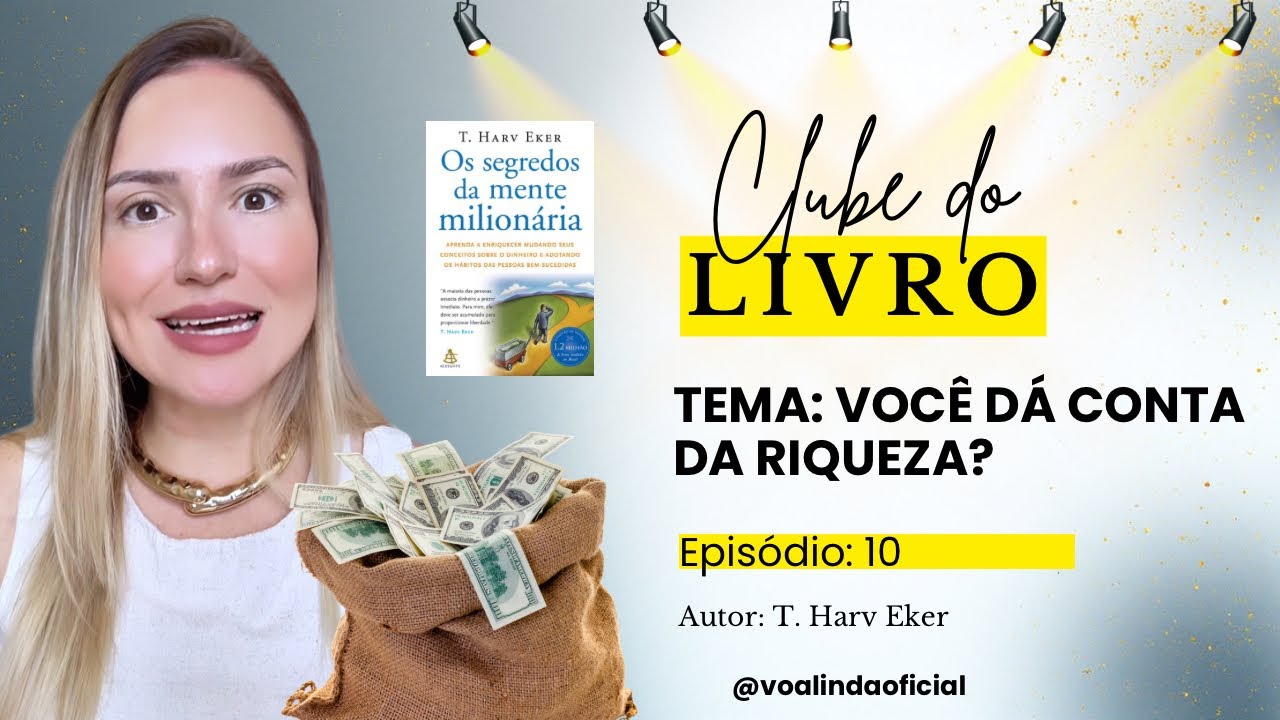 😳👉 Por isso VOCÊ ainda NÃO ENRIQUECEU! @voalindaoficial 