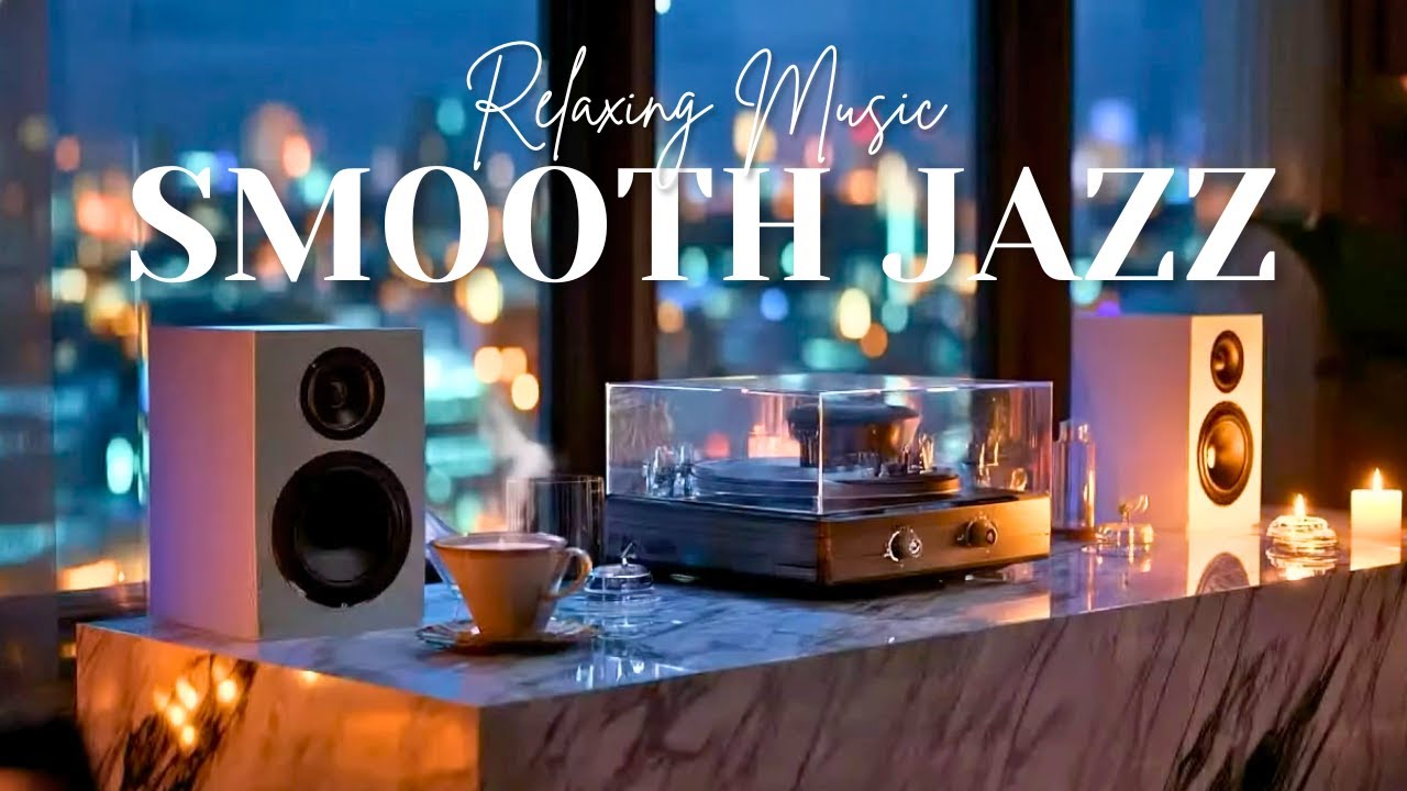 Smooth Jazz x R&B Mix – Calm Beats for Concentration, Relax & Chill Nights