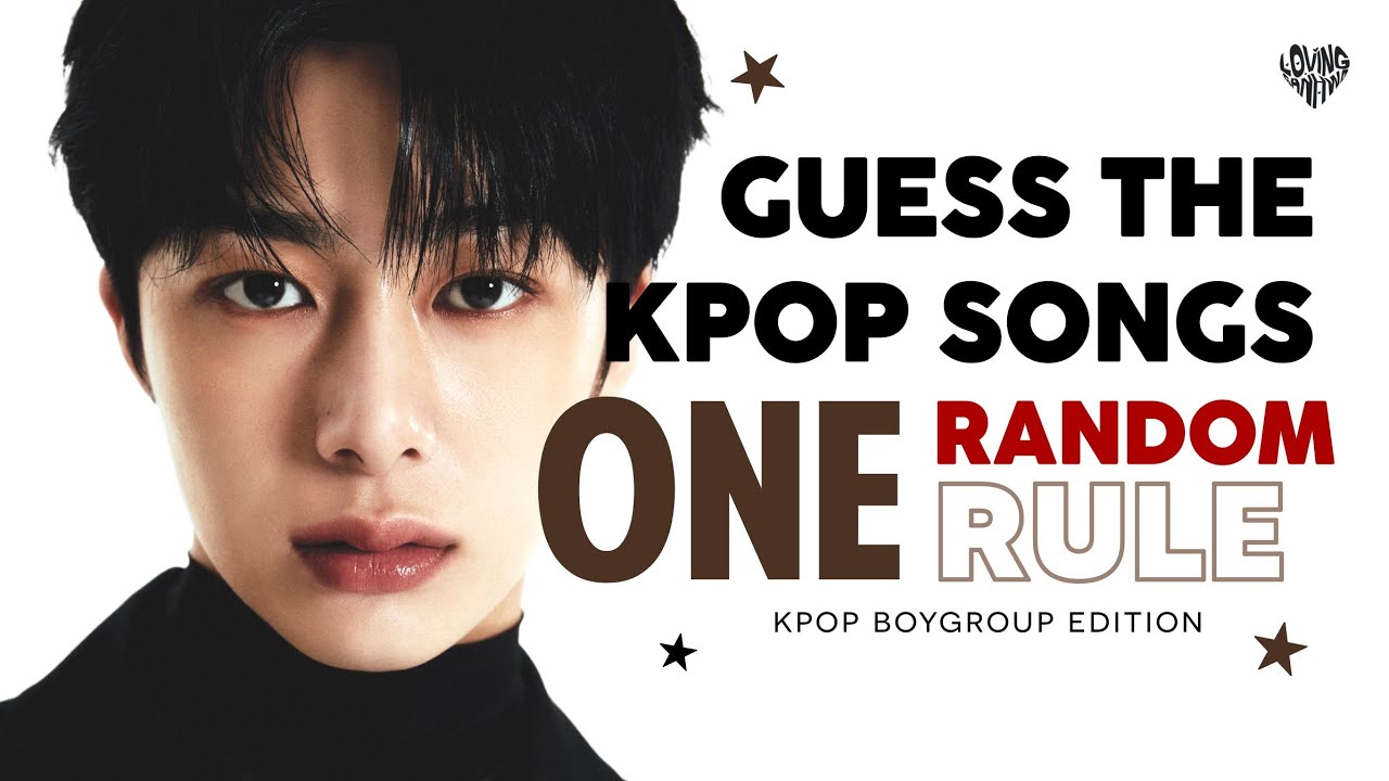 [BOY GROUP] GUESS THE KPOP SONGS BY 1 RANDOM RULE | ONE RANDOM RULE MALE QUIZ