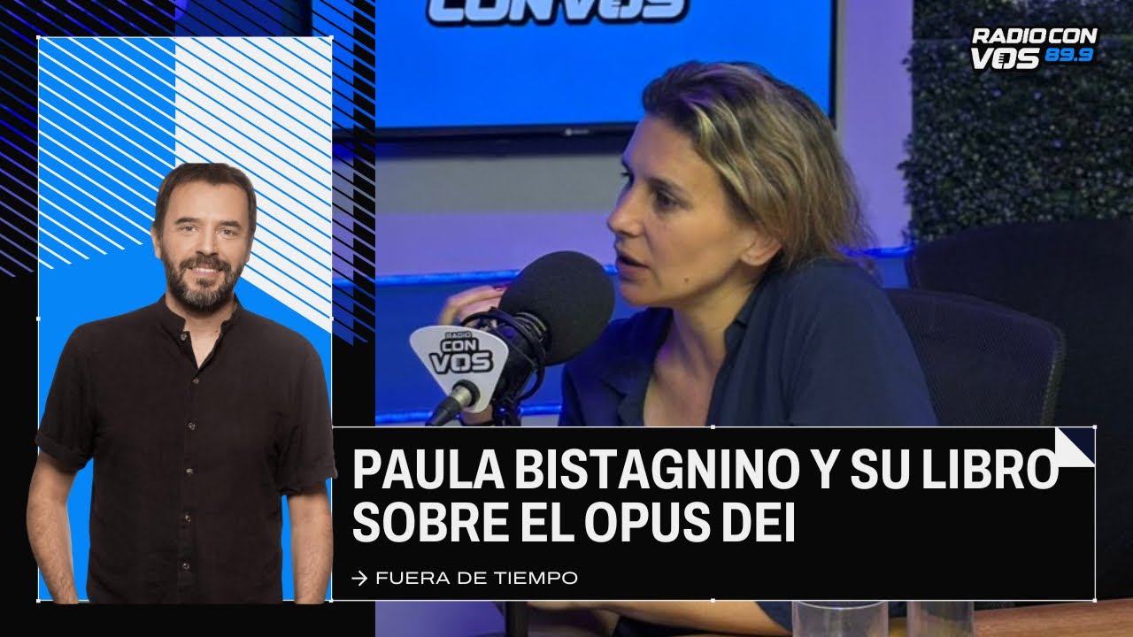 ¿Qué es y qué descubrió sobre el OPUS DEI Paula Bistagnino?