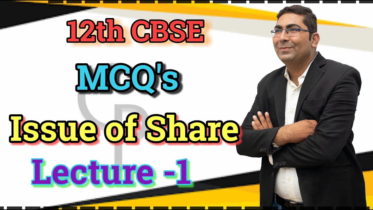 MCQ - Multiple Choice Questions  || Issue of Share || 1 to 20 Questions || Lecture - 1