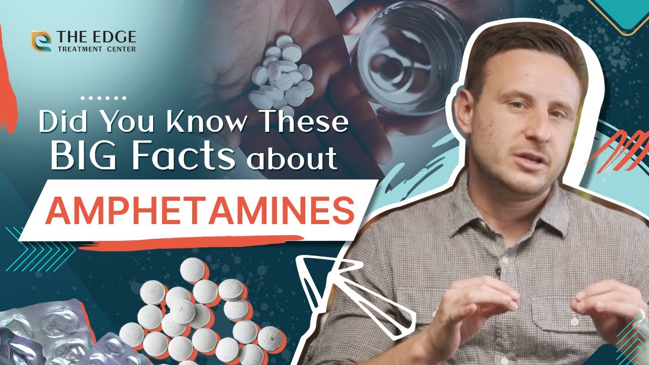Did You Know These BIG Facts About Amphetamines?