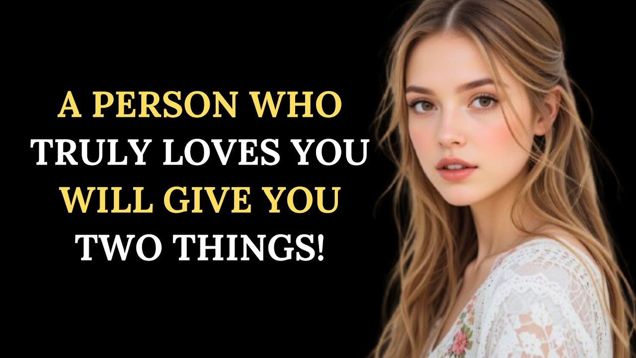 A person who truly loves you will give these two things || Seneca's Way
