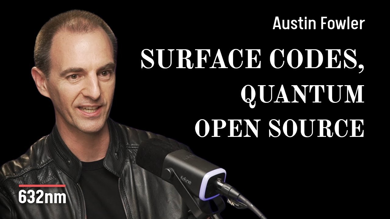 How to Build Fault-Tolerant Quantum Computers | Austin Fowler on Surface Codes + TQEC