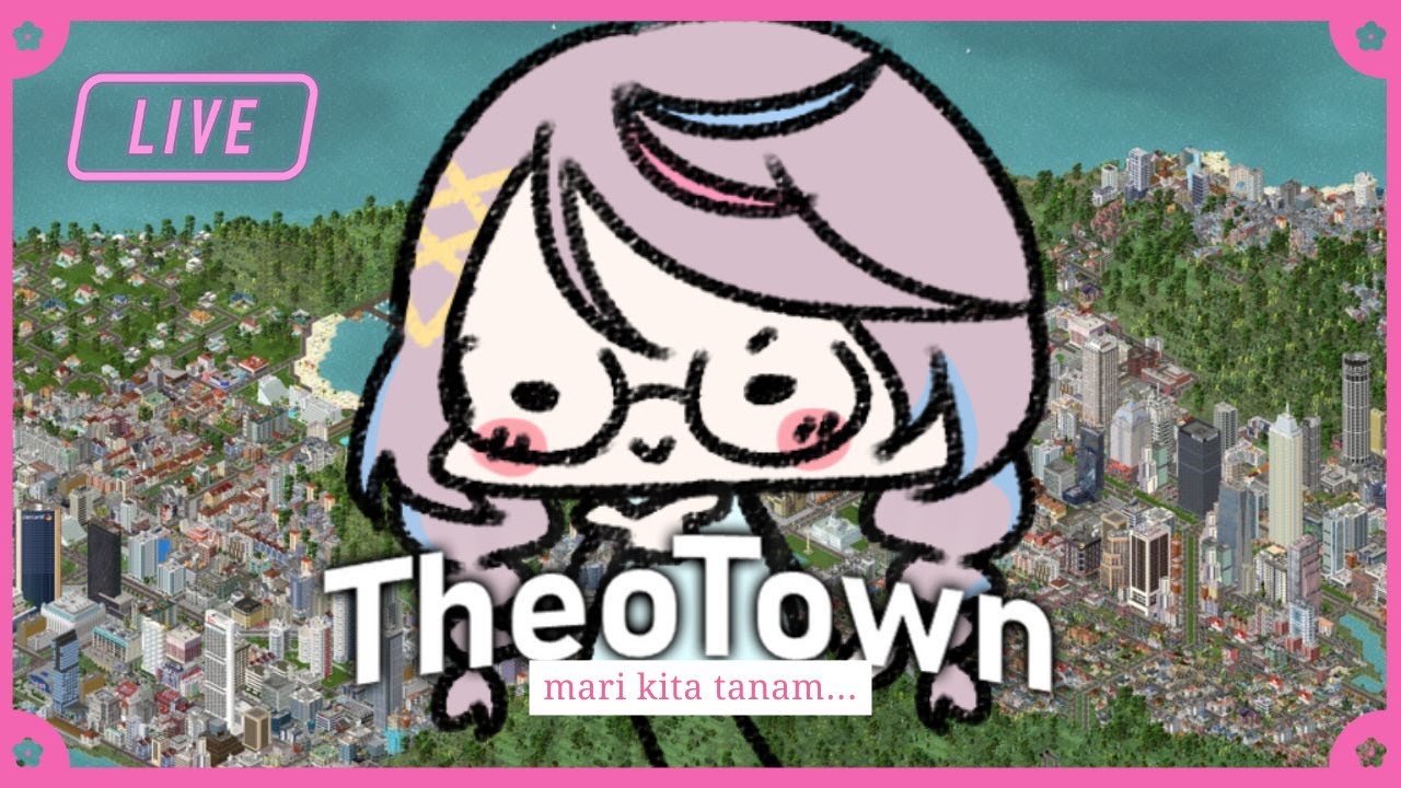 [THEOTOWN] VTuber Membangun Negri ✋🧐