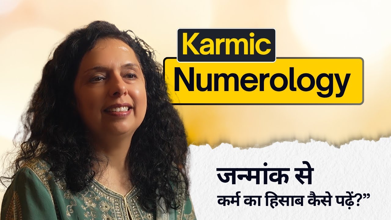 Karmic Numerology  Kya Hai Aapke Success Ka Raaz | Jaya Karamchandani