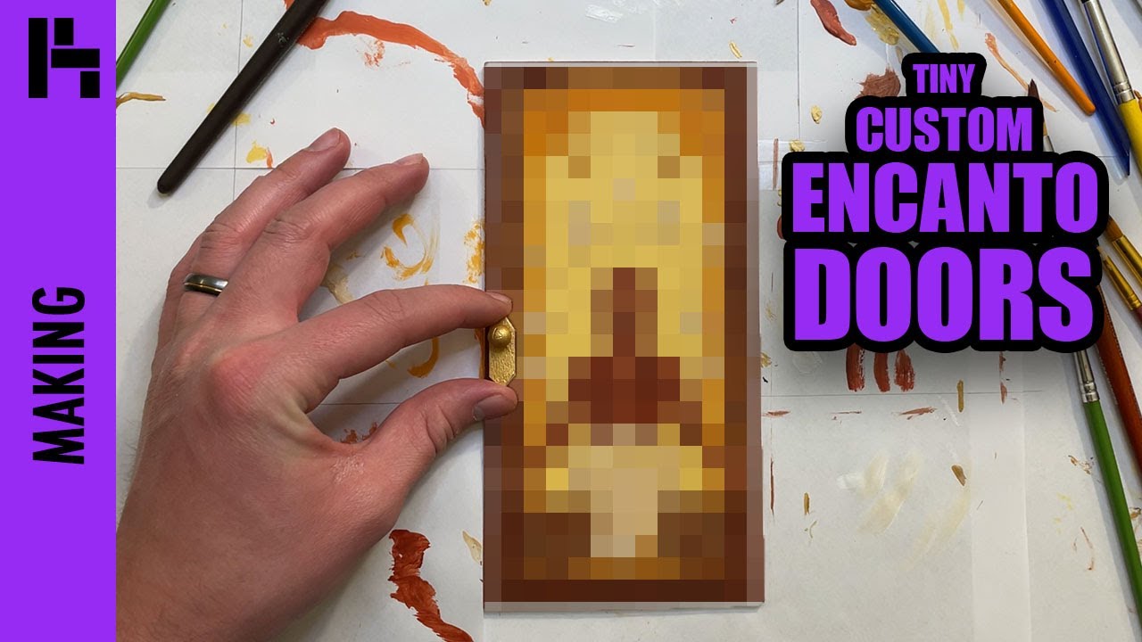 Making Tiny Custom Encanto Doors!