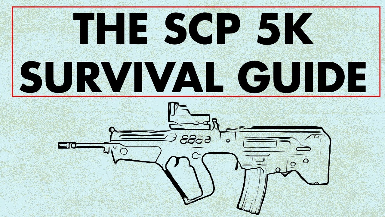 The Guns of SCP 5K