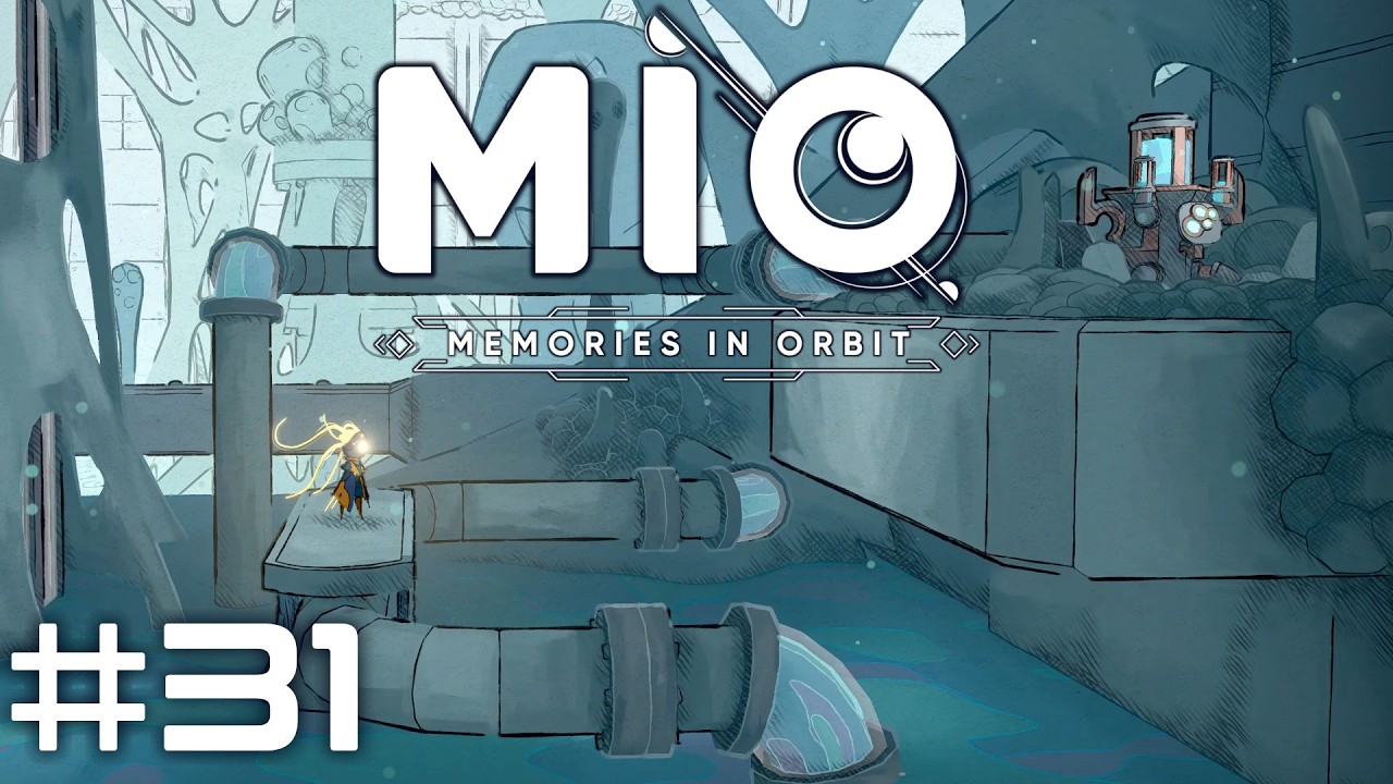 Jetzt wird gepumpt! | #31 MIO: Memories in Orbit Let's Play Deutsch