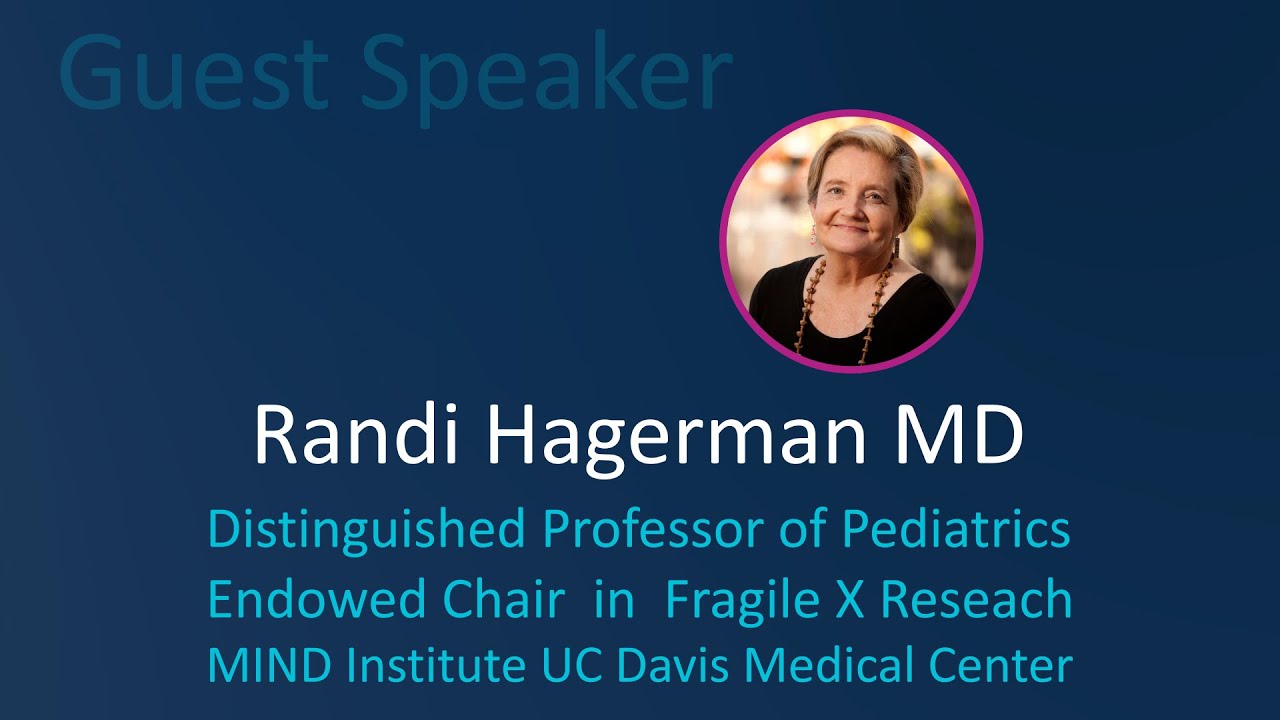 Dr Randi Hagerman Fragile X talk Leicester 2023