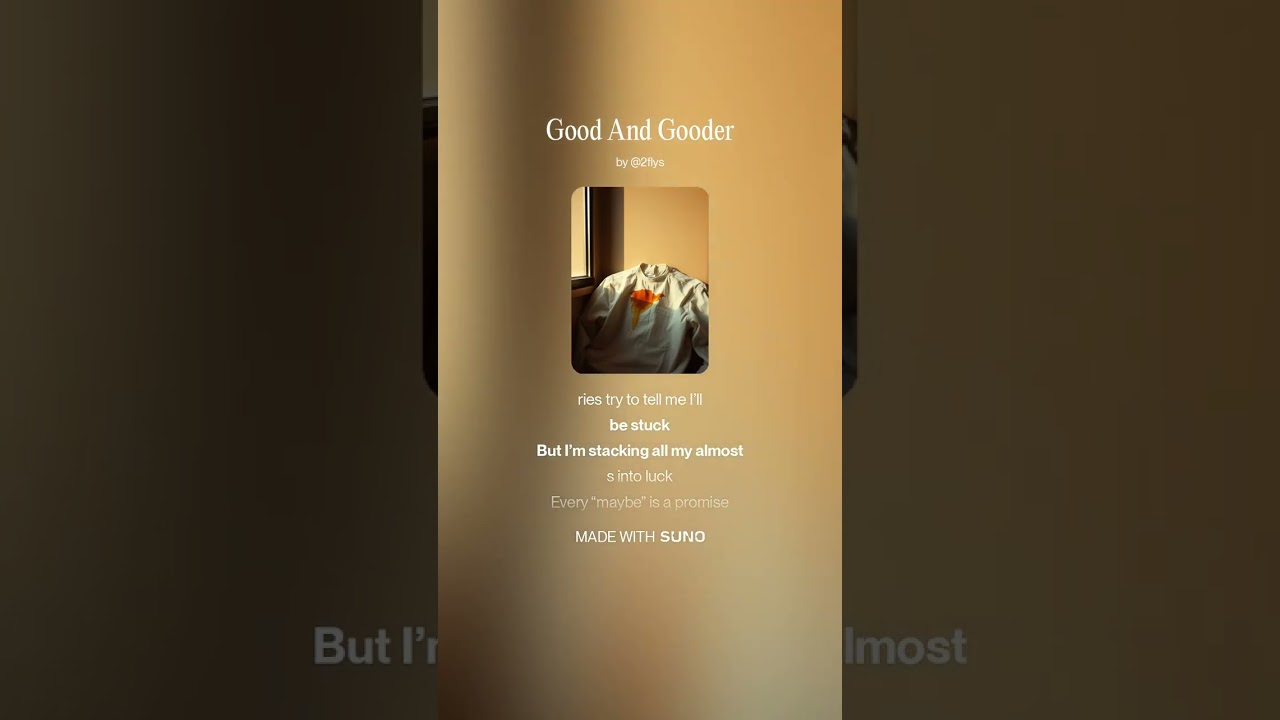 Good And Gooder